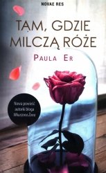 Tam gdzie milczą róże