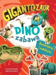 Gigantozaur Dino zabawa
