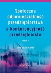 Społeczna odpowiedzialność przedsiębiorstwa a konkurencyjność przedsiębiorstw