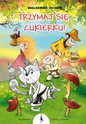 Trzymaj się Cukierku