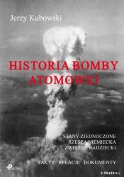 Historia bomby atomowej: Stany Zjednoczone Rzesza Niemiecka Związek Radziecki