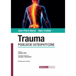 Trauma. Podejście osteopatyczne