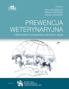 Prewencja weterynaryjna z elementami zarządzania zdrowiem stada 