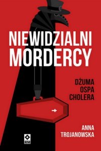 Niewidzialni mordercy 