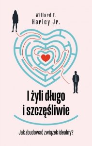 I żyli długo i szczęśliwie