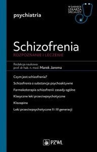Schizofrenia Rozpoznanie i leczenie W gabinecie lekarza specjalisty. Psychiatria 