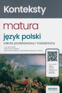 Konteksty Matura 2024 Język polski