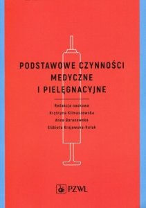 Podstawowe czynności medyczne i pielęgnacyjne