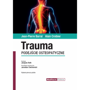 Trauma. Podejście osteopatyczne