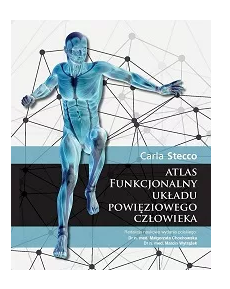 Atlas funkcjonalny układu powięziowego człowieka