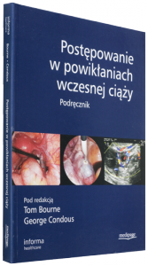  Postępowanie w powikłaniach wczesnej ciąży