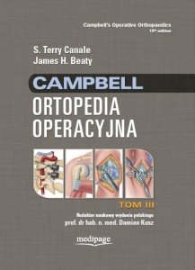 Campbell Ortopedia Operacyjna TOM 3