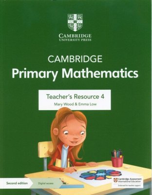 Cambridge Primary Mathematics Teacher&#039;s Resource 4 with Digital Access