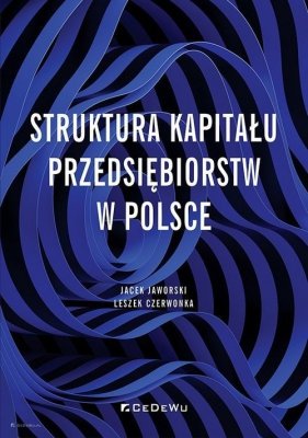 Struktura kapitału przedsiębiorstw w Polsce