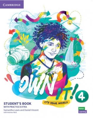 Own it! 4 Student&#039;s Book with Practice Extra