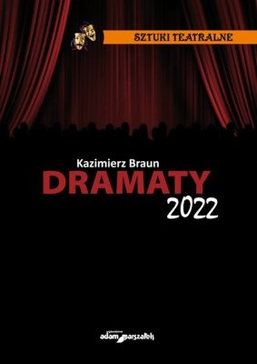 Dramaty 2022