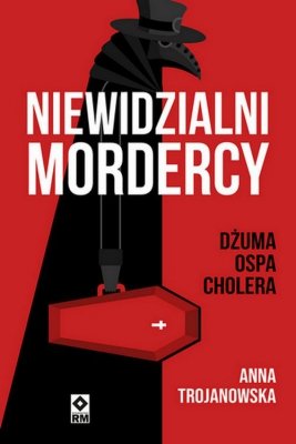 Niewidzialni mordercy