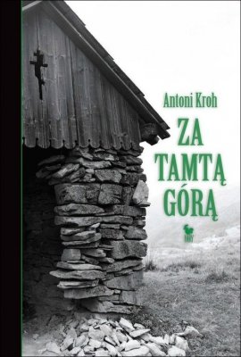 Za tamtą górą.