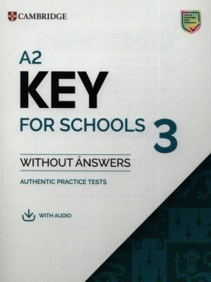 A2 Key for Schools 3 Student&#039;s Book without Answers with Digital Pack