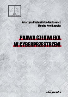 Prawa człowieka w cyberprzestrzeni