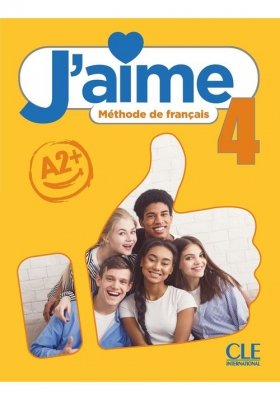 J&#039;aime 4 podręcznik do francuskiego dla młodzieży A2+