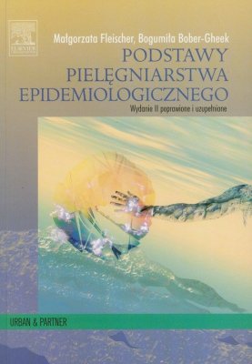 Podstawy pielęgniarstwa epidemiologicznego