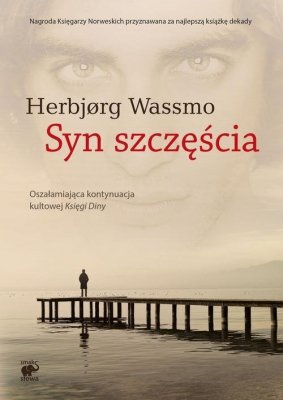 Trylogia Diny Tom 2 Syn szczęścia