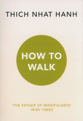 How To Walk