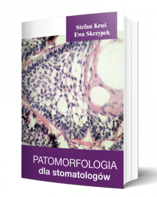PATOMORFOLOGIA DLA STOMATOLOGÓW