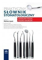 Praktyczny słownik stomatologiczny