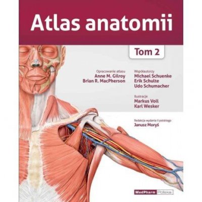 Atlas Anatomii - Gilroy Tom 2, wydanie II