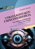 Utrata kontaktu z rzeczywistością 