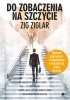 Do zobaczenia na szczycie 