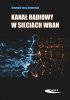 Kanał radiowy w sieciach WBAN 