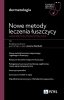 Nowe metody leczenia łuszczycy. Vademecum dermatologa. 