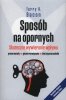 Sposób na opornych 