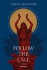 Follow the call 
