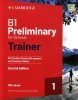 B1 Preliminary for Schools Trainer 1 for the Revised 2020 Exam Six Practice Tests with Answers and Teacher's Notes with Re 