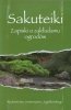 Sakuteiki Zapiski o zakładaniu ogrodów 
