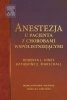 Anestezja u pacjenta z chorobami współistniejącymi 