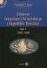 Historia Imperium Osmańskiego i Republiki Tureckiej Tom 1 