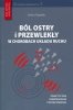 Ból ostry i przewlekły w chorobach układu ruchu 
