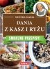 Smaczna kuchnia Kasza i ryż 