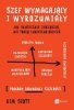Szef wymagający i wyrozumiały 