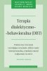 Terapia dialektyczno-behawio<br />ralna (DBT) 