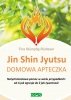 Jin Shin Jyutsu domowa apteczka 