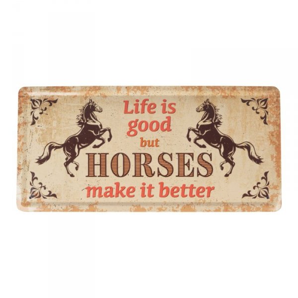 Tabliczka metalowa LIFE IS GOOD Horka