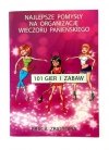 Gra Książeczka 101 Gier i Zabaw na Wieczór Panieński