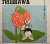 TRUSKAWA - Elżbieta Wiśniewska