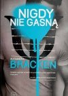 NIGDY NIE GASNĄ - Alexandra Bracken